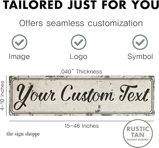 Rustic Custom Metal Sign - Custom Sign for Indoor or Outdoor Use (Rustic Tan Double Border, 15 inches x 4 inches)