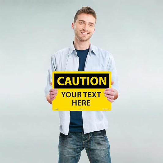 Custom OSHA Style Caution Sign 12" x 18" Aluminum Sign, Customizable "Your Text Here", by AccuformNMC Made in USA