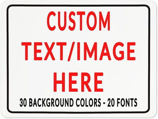 Custom Sign Personalized Custom Metal Sign, Customize For Office, Business, Workplace, Office, Home, Delivery Signs 12x18