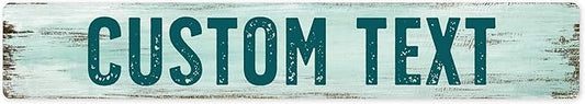 Custom Sign, Custom Street Sign, 11 Font Colors, 13 Font Styles, 4 Hole Options, 22 Sizes, 6x36 Inches, Rust Free DiBound, Fade Resistant, Made in USA by My Sign Center (Shabby Chic)