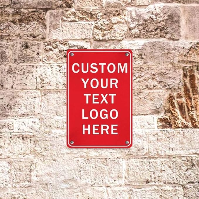 Custom Sign, Personalized Metal Signs, Customize for Office, Business, Workplace, Office, Home, Delivery Signs, Metal Sign With Your Own Image, Text,Photo, Pets, Kids Art Made in USA (Design 5)