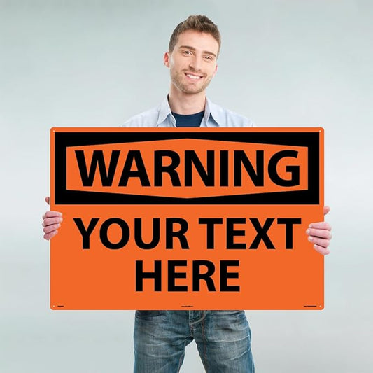 Custom OSHA Style Warning Sign 24" x 36" Aluminum Sign, Customizable "Your Text Here", by AccuformNMC Made in USA