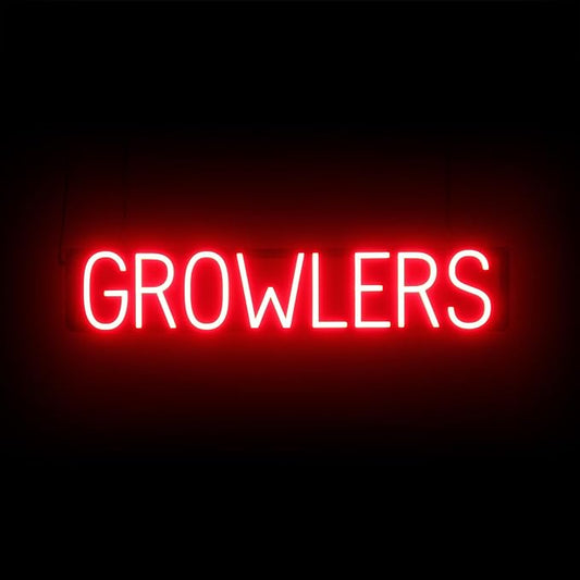 SpellBrite GROWLERS Sign | Beer-Related Sign with Neon Look, Red LED Light Source | 33.0" x 6.3"