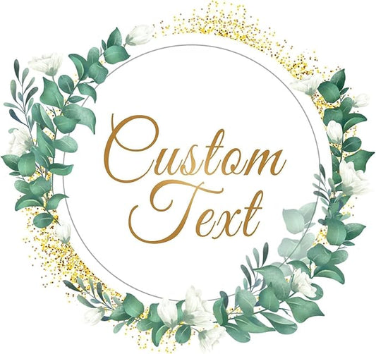 Personalized Custom Stickers Labels for Wedding Favors Birthday, Business Logo Customized Sticker.Waterproof, Fade & Heat Resistant and Cold Resistant. Pack of 100 to 1000. (Wreath 3, 6.5 Inch)