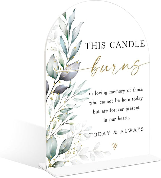 Acrylic Wedding Signs, Greenery Theme This Candle Burns in Loving Memory of, Memorial Table Sign for Wedding, Bridal Shower Table Decor with Stand, Engagement, Anniversary, Newlywed Event Supplies, 25